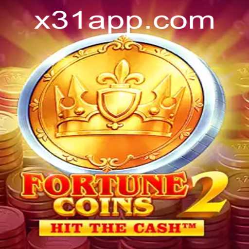 Unveiling FortuneCoins2: The Ultimate Gaming Experience at x31.com