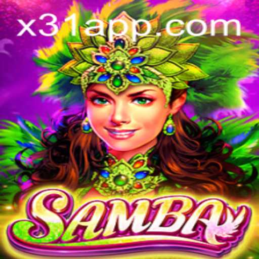Discover the Excitement of Samba: A Guide to the Popular Game at x31.com