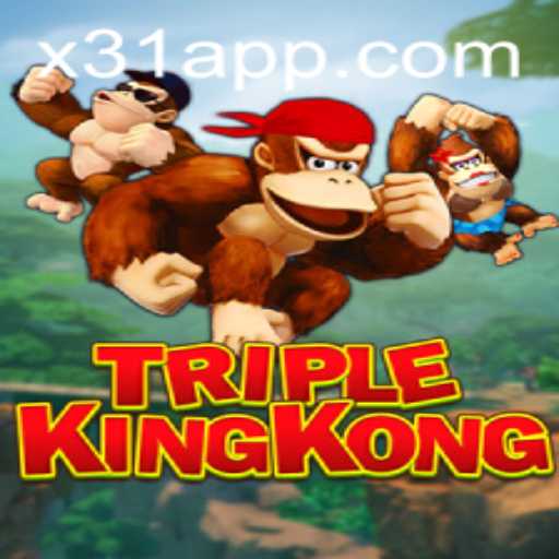 Discover the Exciting World of TripleKingKong: Unveiling the Latest Sensation from x31.com